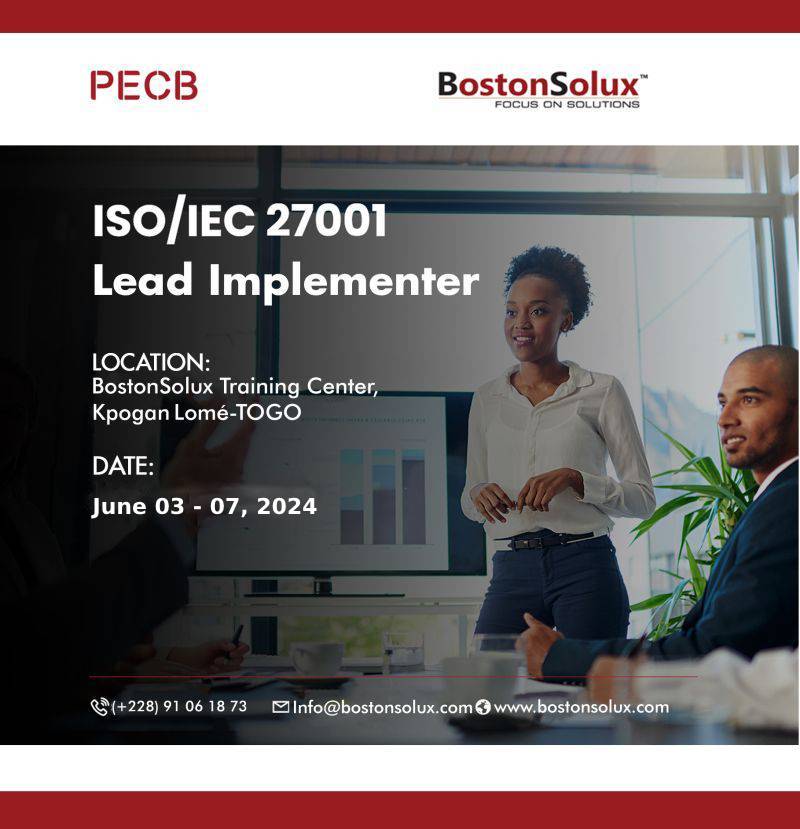 Formation PECB Certified ISO/IEC 27001 LEAD IMPLEMENTER (SMSI) du 03 au 07 Juin 2024 à BostonSolux Training Center
